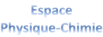 Espace Physique-Chimie