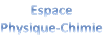 Espace Physique Chimie